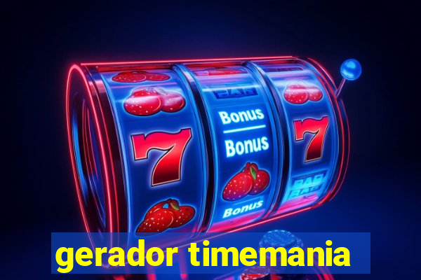 gerador timemania