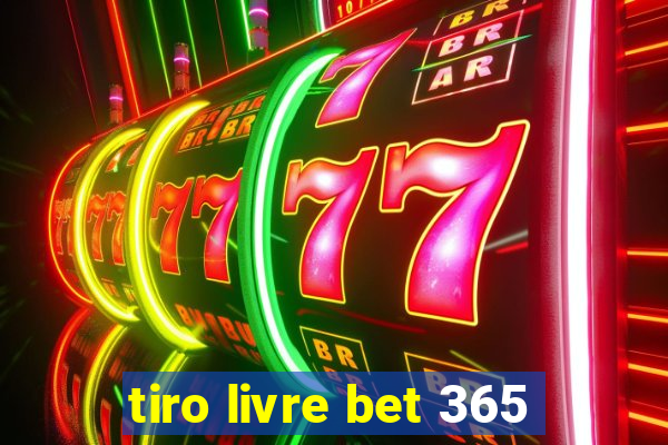 tiro livre bet 365