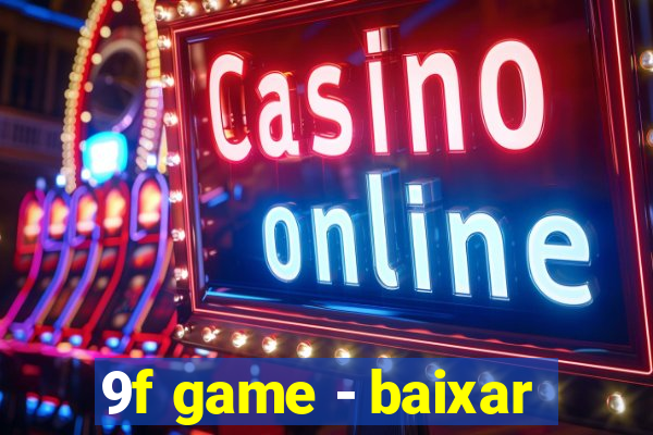 9f game - baixar