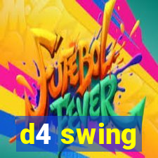 d4 swing