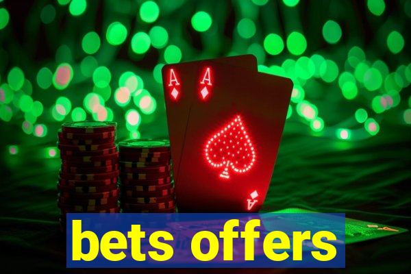 bets offers