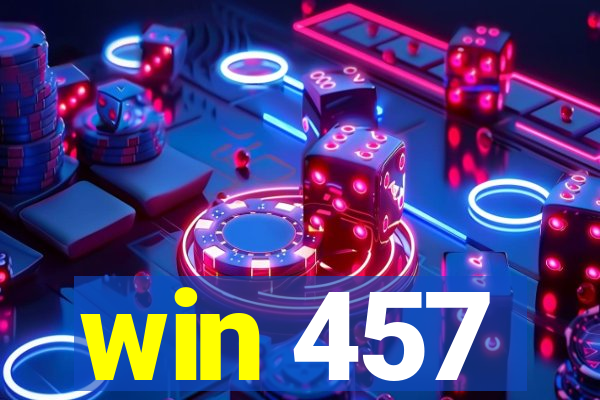 win 457