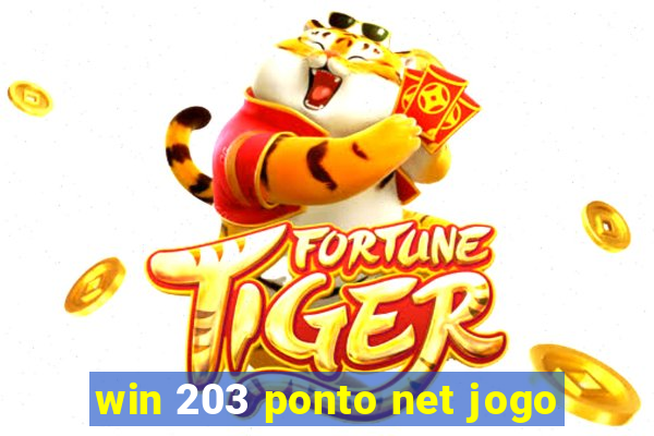 win 203 ponto net jogo