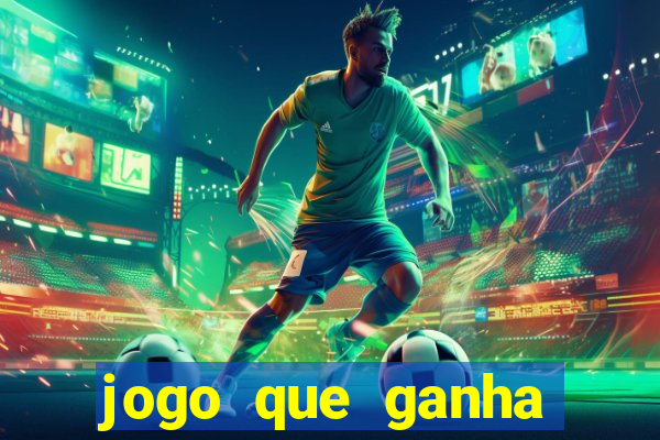 jogo que ganha dinheiro de verdade sem depositar nada