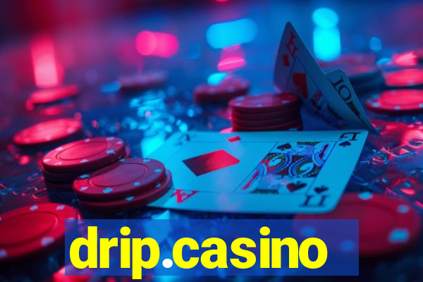 drip.casino