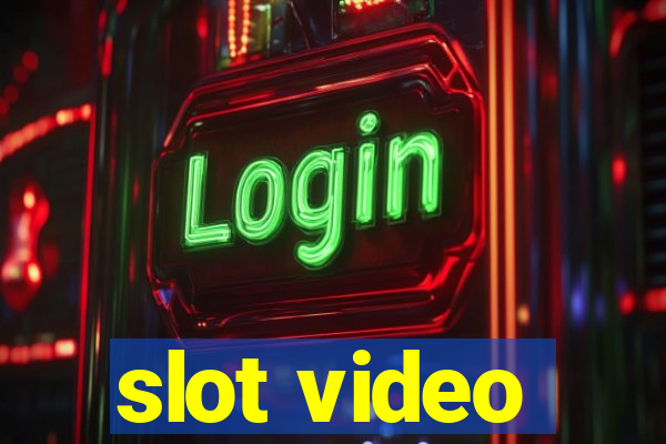 slot video