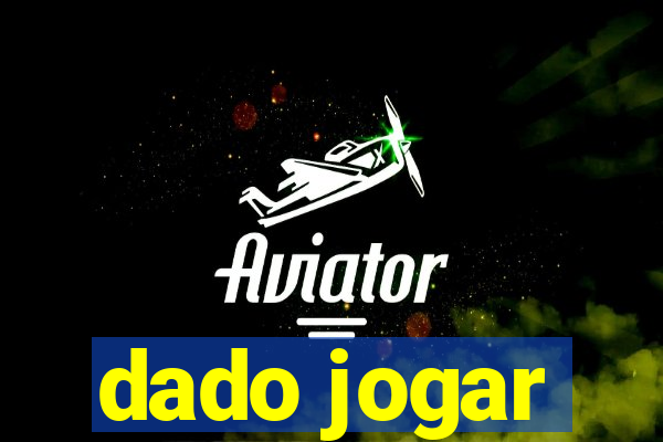 dado jogar