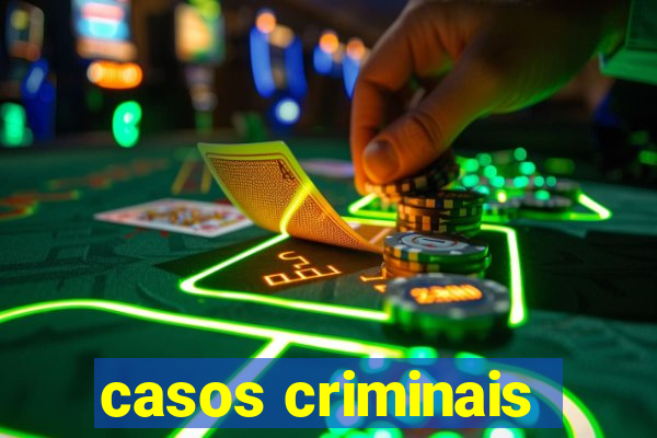 casos criminais