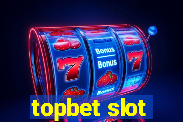 topbet slot