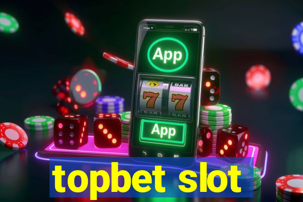 topbet slot