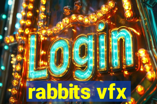 rabbits vfx