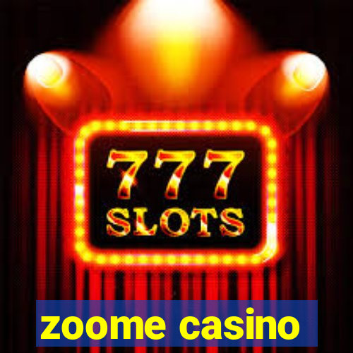 zoome casino