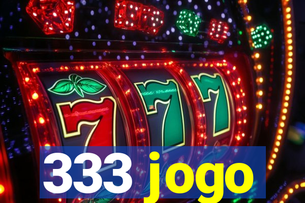 333 jogo