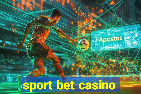 sport bet casino