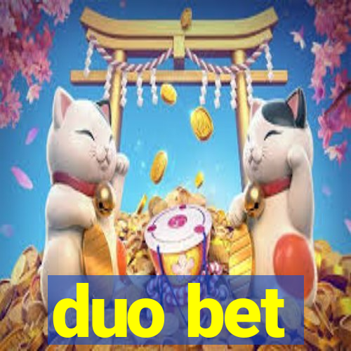 duo bet