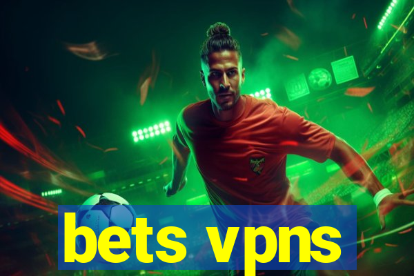 bets vpns