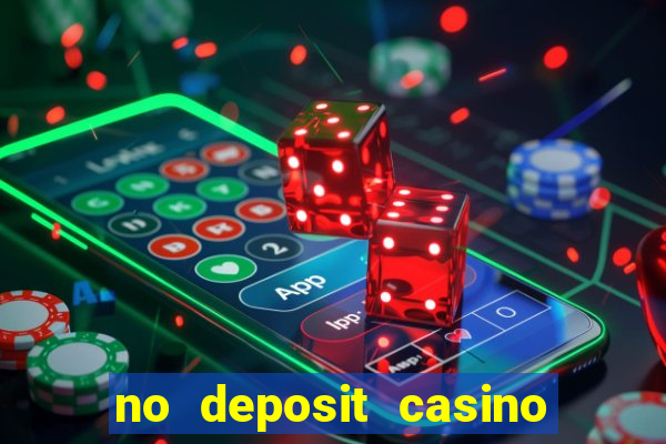 no deposit casino bonuses codes