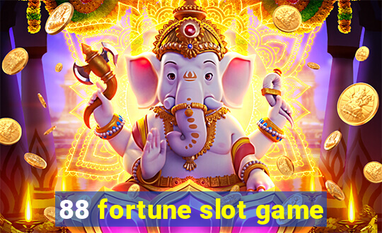 88 fortune slot game