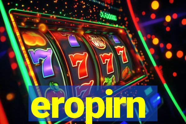 eropirn