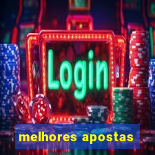 melhores apostas