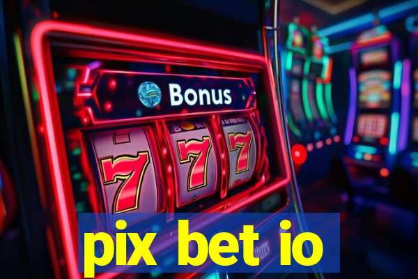 pix bet io