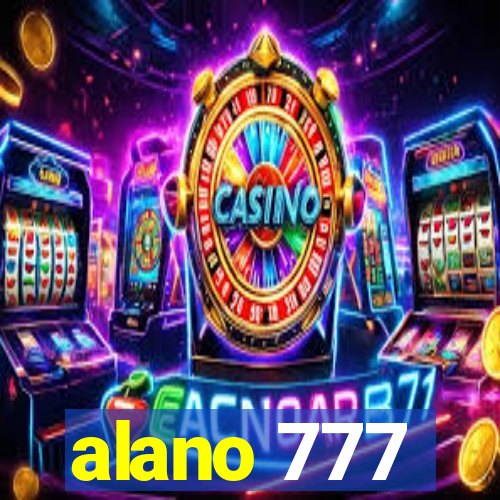 alano 777