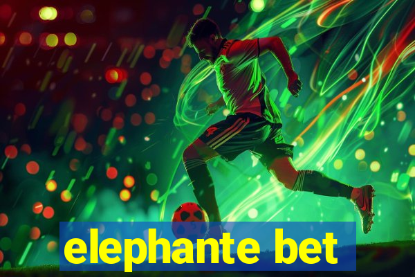 elephante bet