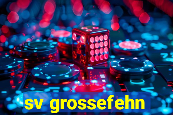 sv grossefehn