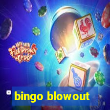 bingo blowout