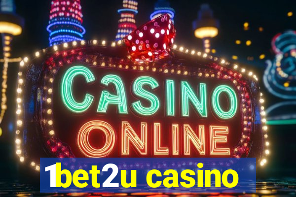 1bet2u casino