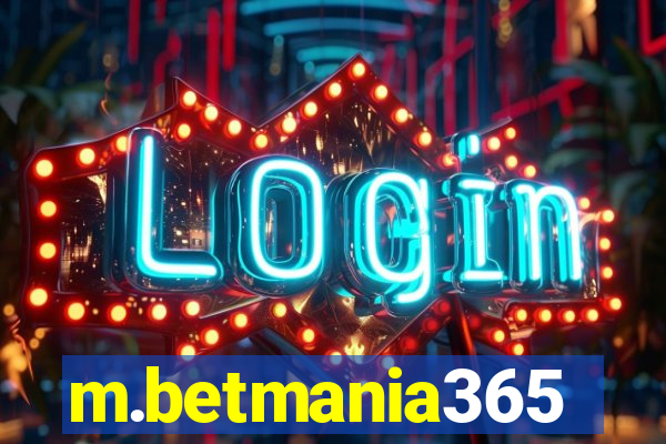 m.betmania365