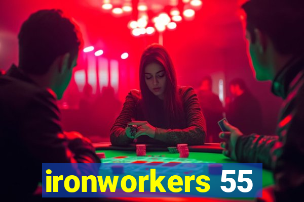 ironworkers 55