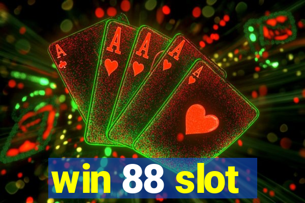 win 88 slot