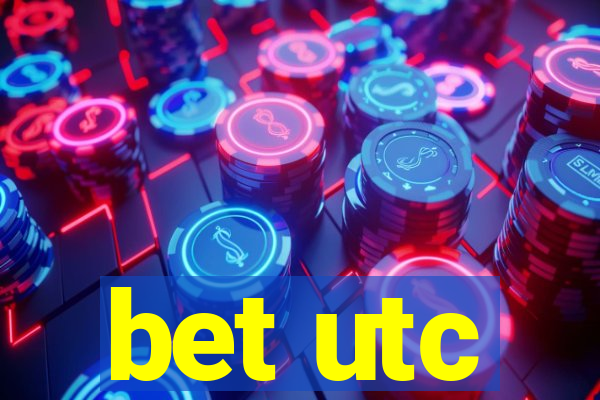 bet utc