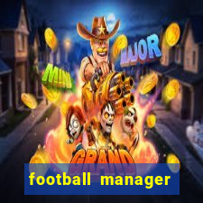 football manager crack status