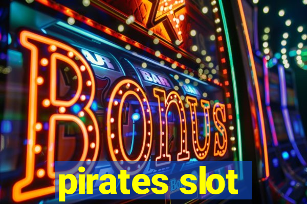 pirates slot