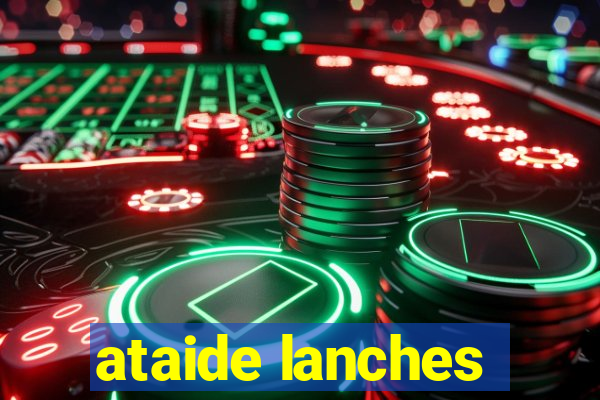 ataide lanches