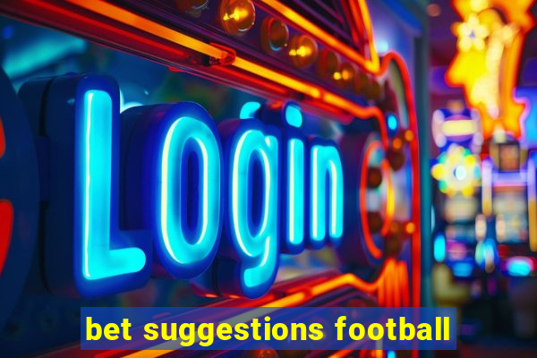 bet suggestions football