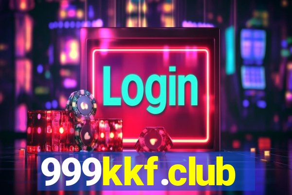 999kkf.club