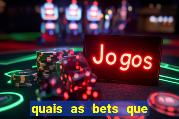 quais as bets que serao bloqueadas