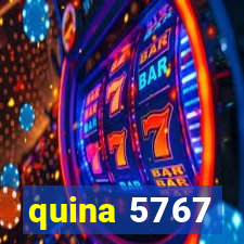 quina 5767