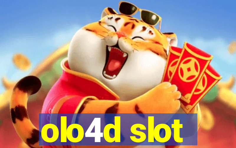 olo4d slot