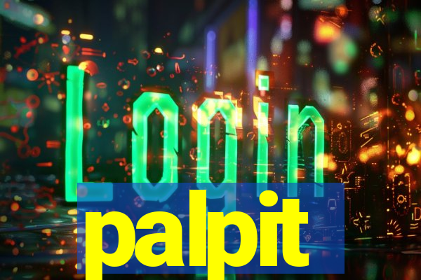 palpit