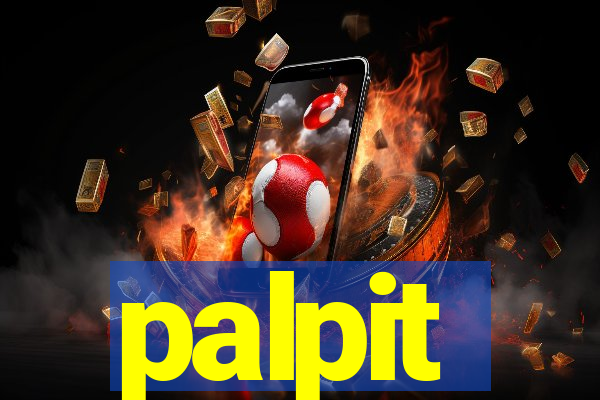 palpit