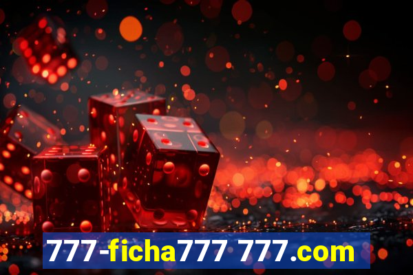 777-ficha777 777.com