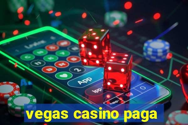 vegas casino paga