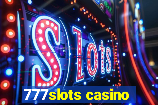 777slots casino