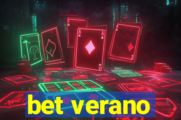 bet verano