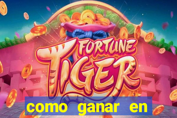 como ganar en fortune tiger