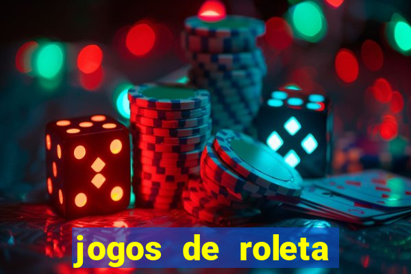 jogos de roleta para ganhar dinheiro